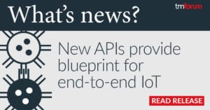 Image that says New APIs provide blueprint for end-to-end IoT