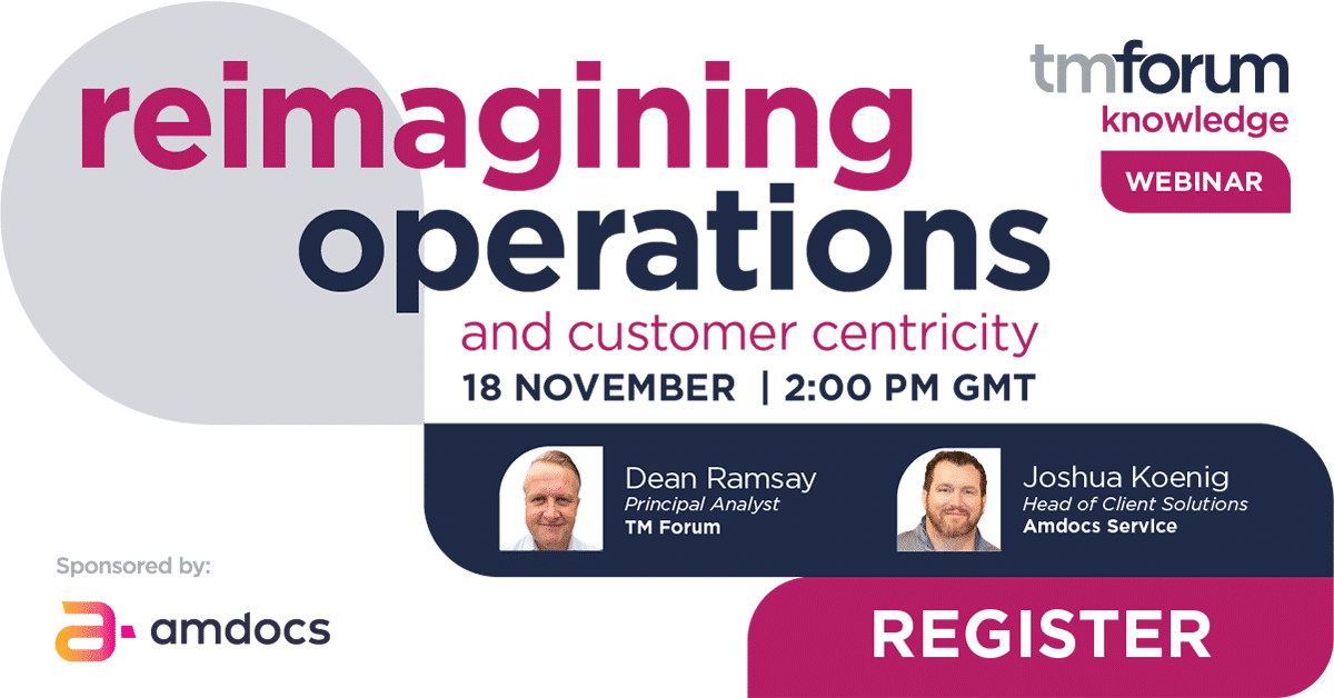 Reimagining operations and customer centricity