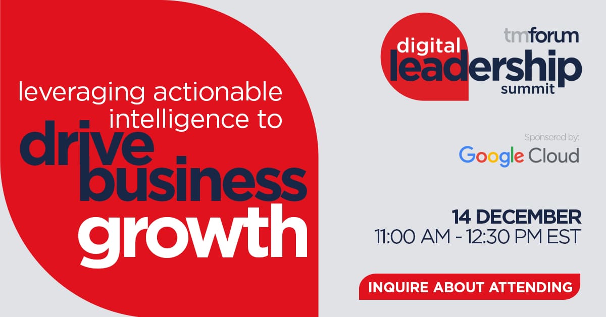 Digital Leadership Summit: Leveraging actionable intelligence to drive business growth