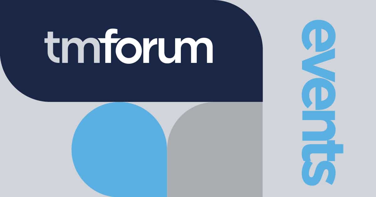TM Forum Events TM Forum TM Forum