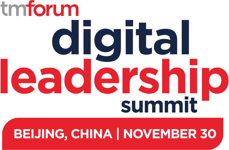 Digital Leadership Summit: Driving growth from network and IT transformation in partnership with AsiaInfo