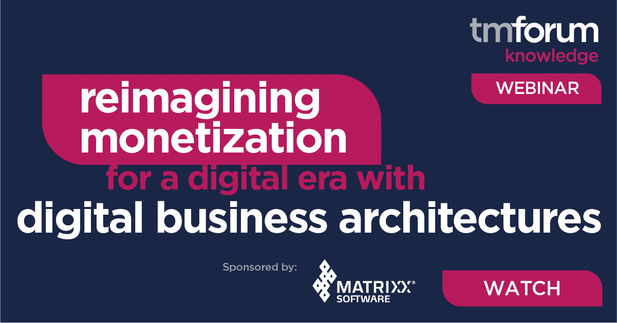 Reimagining monetization for a digital era with digital business architectures