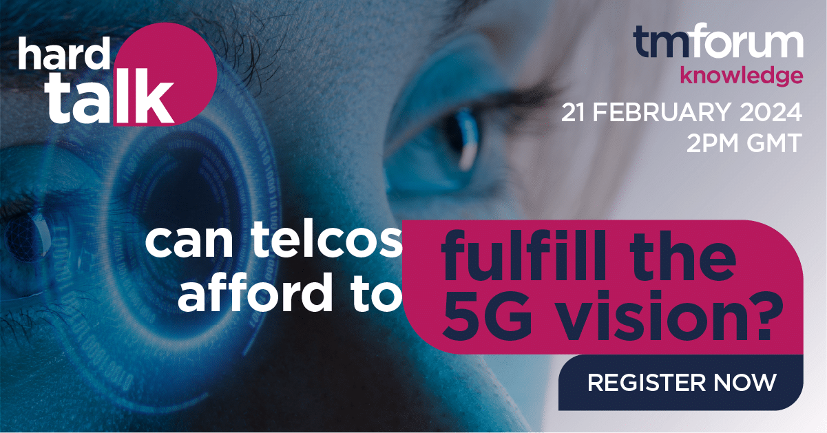 Hard Talk: Can the telecoms industry afford to fulfill the 5G vision?